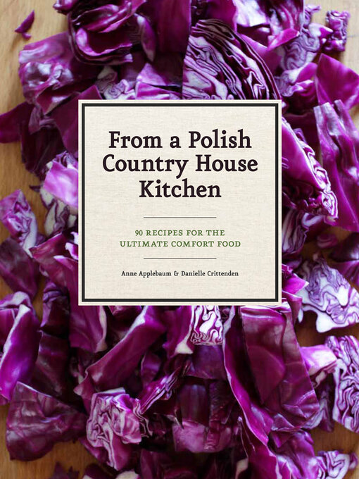 Title details for From a Polish Country House Kitchen by Anne Applebaum - Available